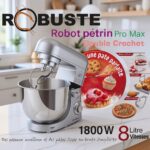 Pétrin Double Crochet 08L 1800W ave 04 Accessoires Robuste PROMAX – عجانة كهربائية روبوست 08 لتر 1800 واط